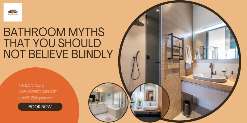 Bathroom Myths that You Should Not Believe Blindly