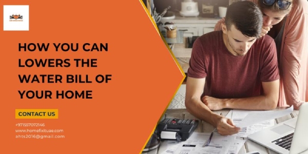 How You Can Lowers the Water Bill of Your Home