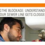 Reason behind Your Sewer Line Gets Clogged