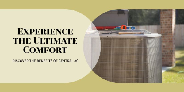 Reasons behind Installing the Central Air Conditioner