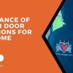 Significance of Regular Door Inspections for Your Home Safety